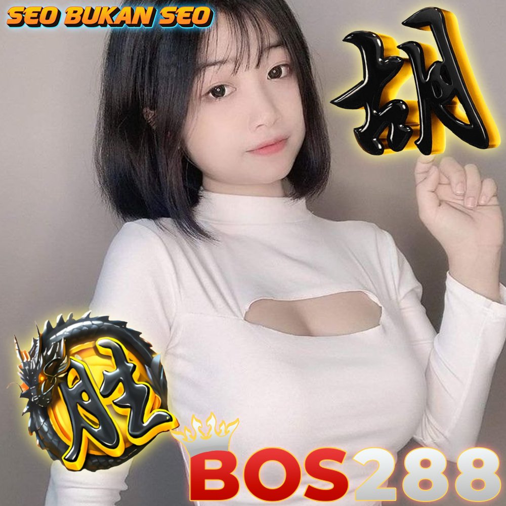 BOS288 | LINK SLOT GACOR TERBARU & AGEN SLOT88 RESMI TERPERCAYA 2025